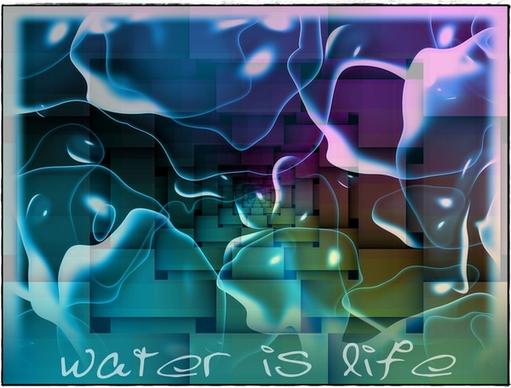 water is life