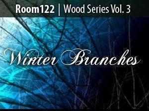 Wood Series Vol. 3 Winter Branch