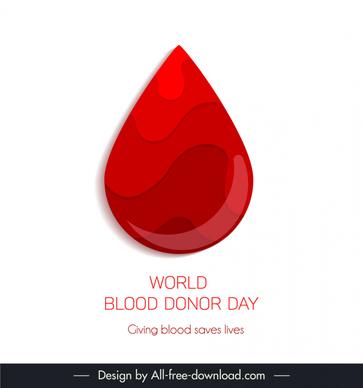 world blood donor day giving blood saves lives poster template red droplet shape sketch